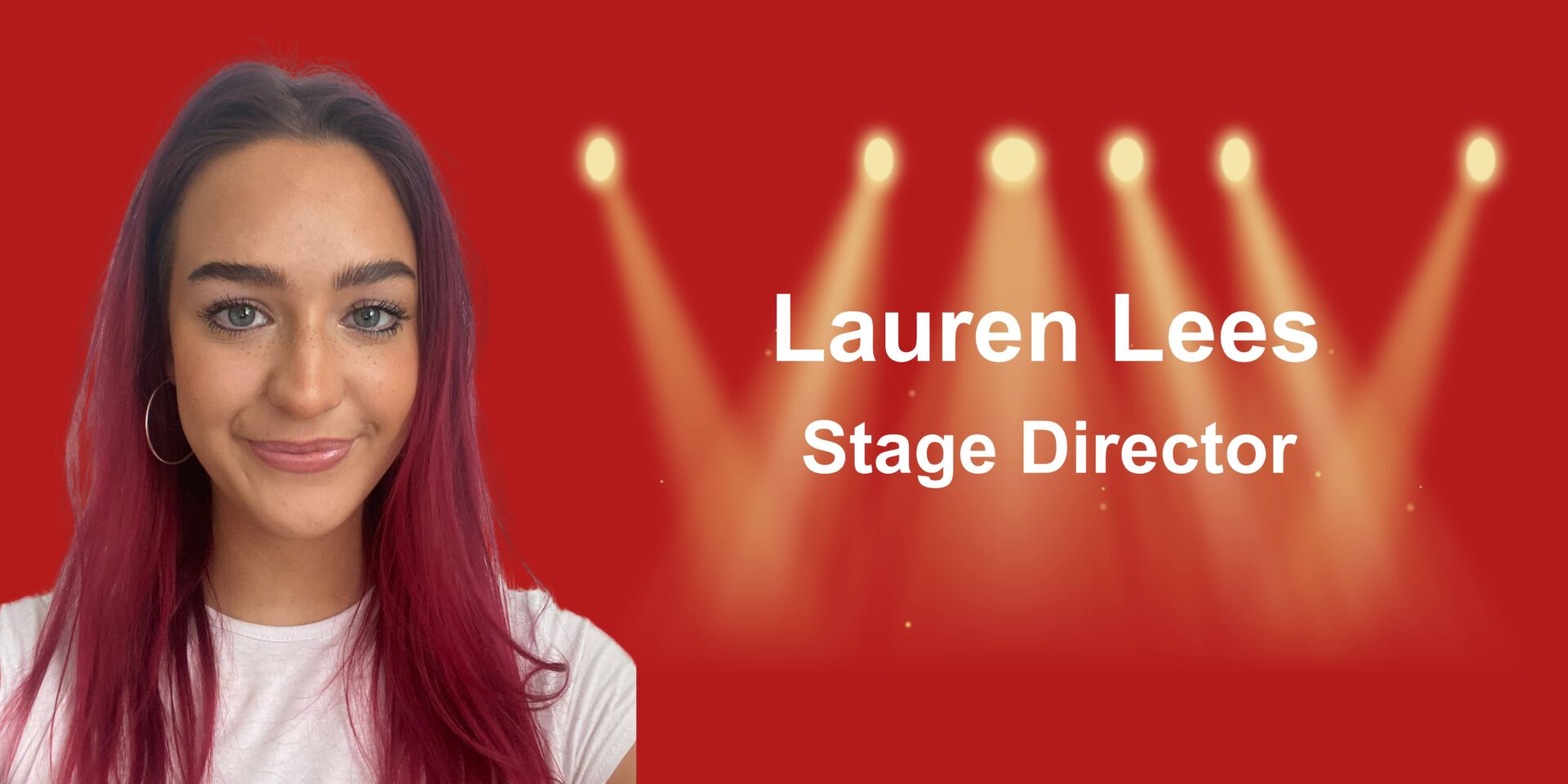 Lauren Lees, Stage Director